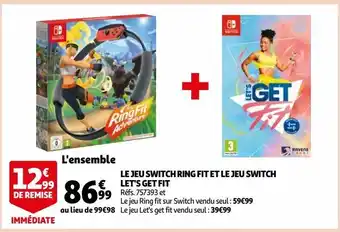 Auchan Le jeu switch ring fit et le jeu switch let's get fit offre