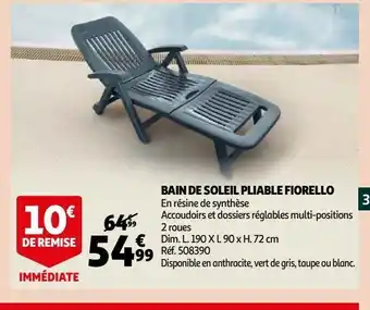 Auchan Bain de soleil pliable fiorello offre
