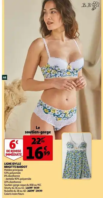 Auchan Ligne idylle brigitte bardot offre