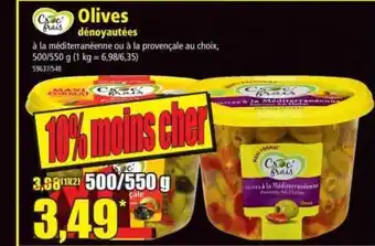 Norma Olives Dénoyautées Croc' Frais offre