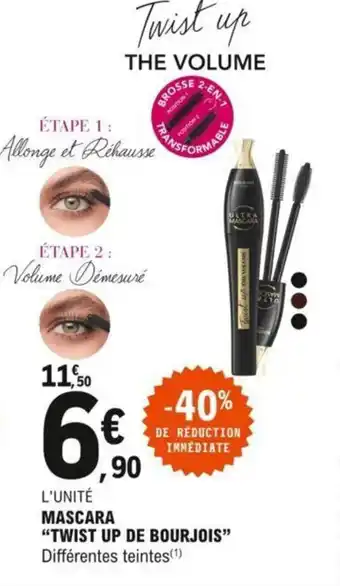 E.Leclerc Mascara "TWIST UP DE BOURJOIS" offre