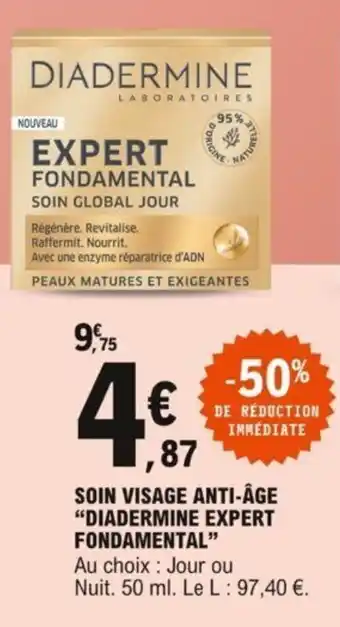 E.Leclerc Soin visage anti-âge "DIADERMINE EXPERT FONDAMENTAL" offre