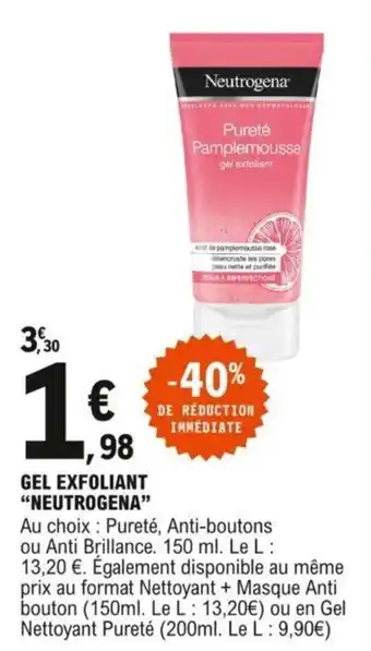 E.Leclerc Gel exfoliant "NEUTROGENA" offre