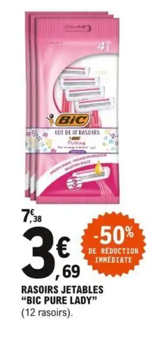 E.Leclerc Rasoirs jetables "BIC PURE LADY" offre