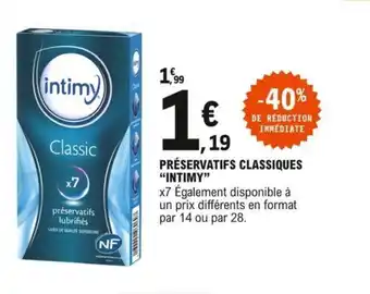 E.Leclerc Préservatifs classiques "INTIMY" offre