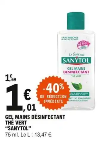 Gel mains désinfectant thé vert "SANYTOL"