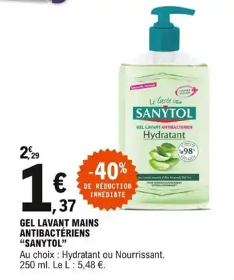 E.Leclerc Gel lavant mains actibactériens "SANYTOL" offre