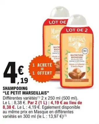 E.Leclerc Shampooing "LE PETIT MARSEILLAIS" offre