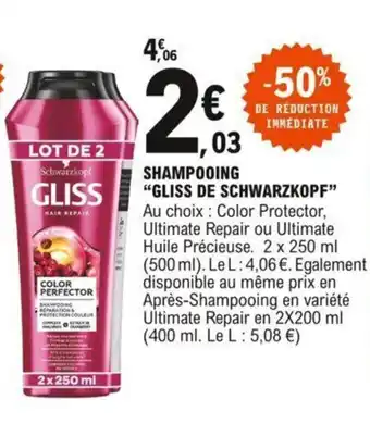 E.Leclerc Shampooing "GLISS DE SCHWARZKOPF" offre