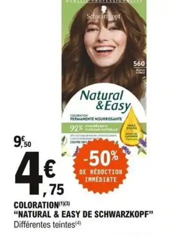 E.Leclerc Coloration "NATURAL & EASY DE SCHWARZKOPF" offre