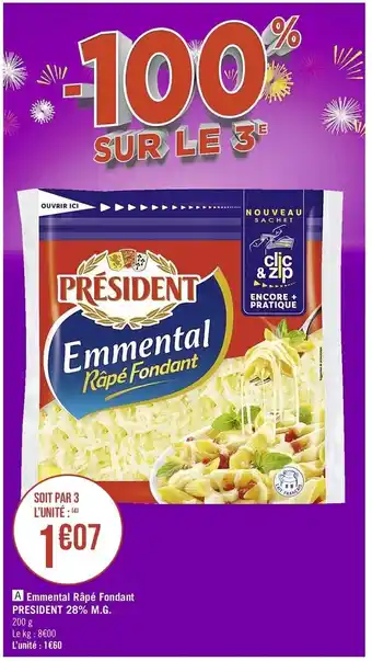 Géant Casino Emmental Râpé Fondant Président 28% M.G offre