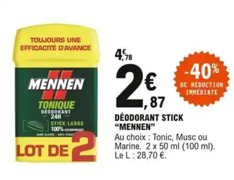 E.Leclerc Déodorant Stick Mennen offre