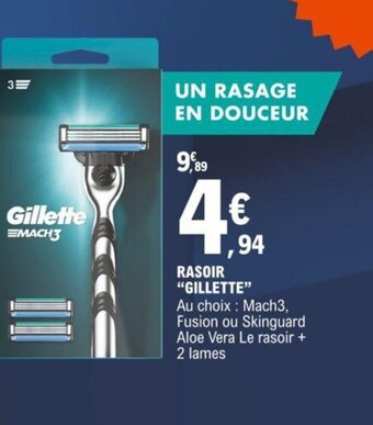 E.Leclerc Rasoir Gillette offre