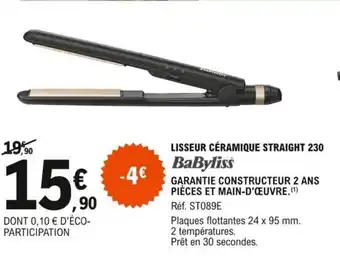E.Leclerc Babyliss Lisseur Céramique Straight 230 offre