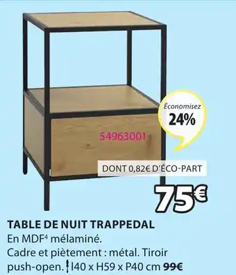 JYSK Table de nuit trappedal offre