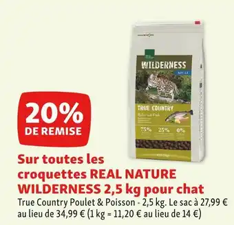Maxi Zoo Real nature wilderness bon plan sur toutes les croquettes pour chat offre