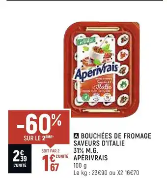 Spar Apérivrais bouchées de fromage saveurs d’italie 31% m.g. offre