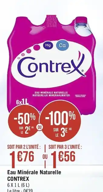 Géant Casino Eau Minérale Naturelle Contrex offre