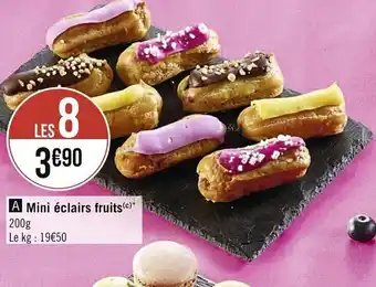 Casino Supermarchés Mini éclairs fruits offre