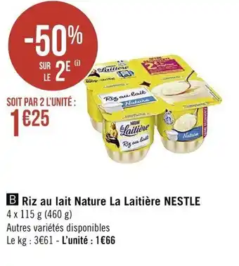 Casino Supermarchés Riz au lait nature la laitière NESTLE offre