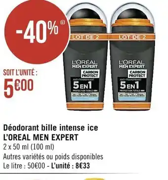 Casino Supermarchés Déodorant Bille Intense Ice l'Oreal Men Expert offre