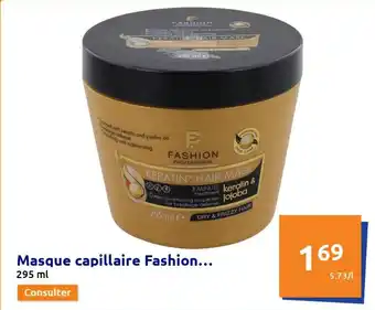 Action Masque Capillaire Fashion 295ml offre