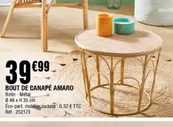 La Foir'Fouille Bout de Canapé Amaro offre