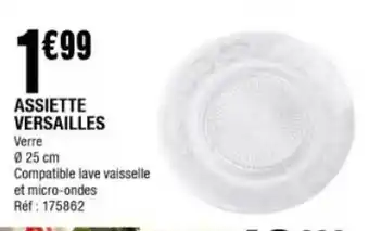 La Foir'Fouille Assiette Versailles offre