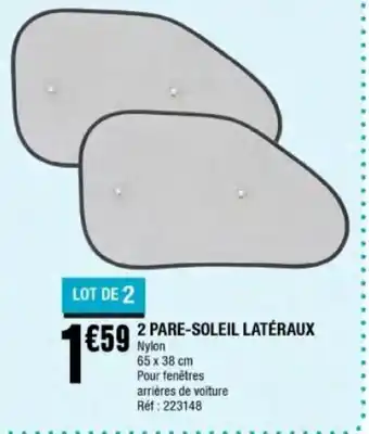 La Foir'Fouille 2 Pare-Soleil Latéraux offre