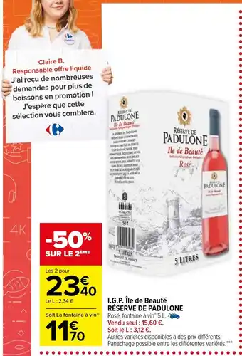 Carrefour Market I.G.P Île de Beauté Réserve de Padulone offre
