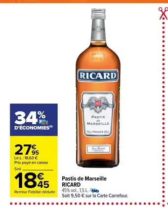 Carrefour Market Pastis de Marseille Ricard offre