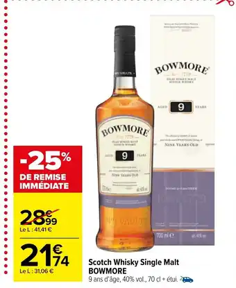 Carrefour Market Scotch Whisky Single Malt Bowmore offre