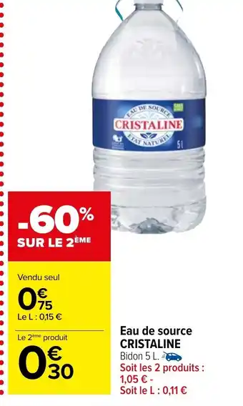 Carrefour Market Eau de Source Cristaline offre