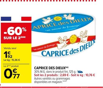 Carrefour Market Caprice Des Dieux offre