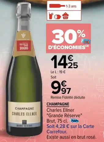 Carrefour Charles ellner champagne offre