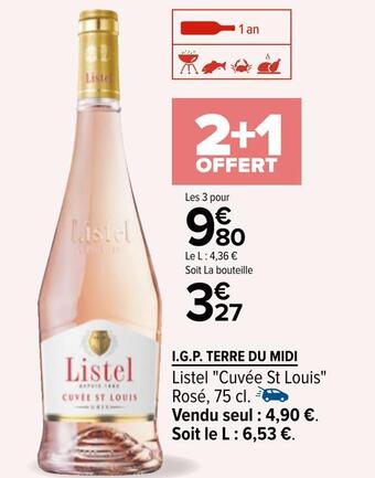 Carrefour Listel i.g.p. terre du midi offre