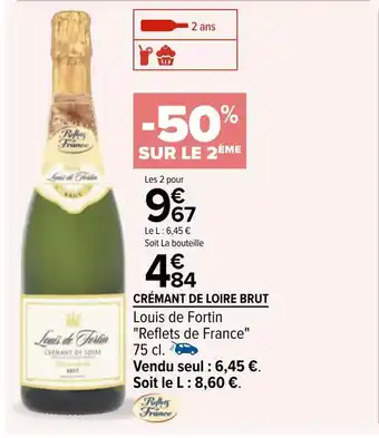 Carrefour Louis de fortin crémant de loire brut offre