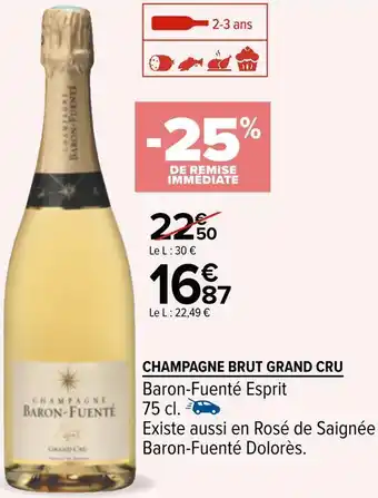 Carrefour Baron-fuenté esprit champagne brut grand cru offre