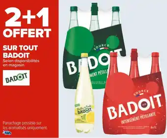 Carrefour Badoit bon plan sur tout badoit offre