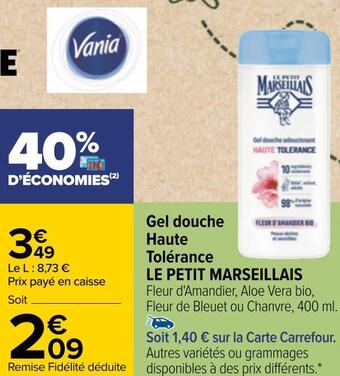 Carrefour Le petit marseillais gel douche haute tolérance offre