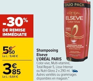 Carrefour L'oréal paris shampooing elseve offre
