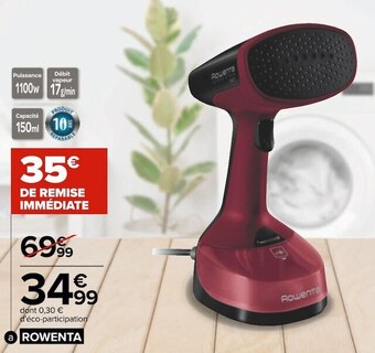 Carrefour Rowenta défroisseur offre
