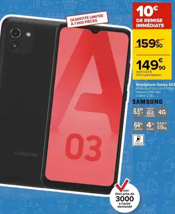 Carrefour Samsung smartphone galaxy a03 offre