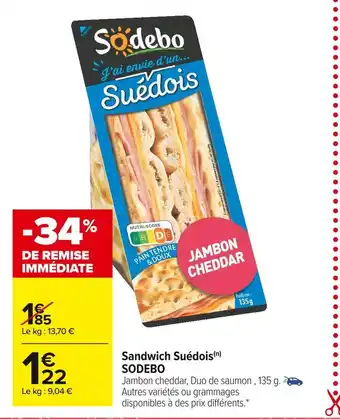 Carrefour Market Sodebo sandwich suédois offre