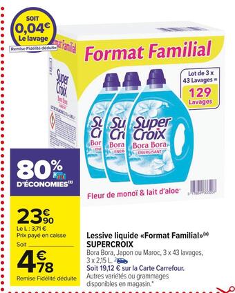 Carrefour Market Supercroix lessive liquide format familial offre