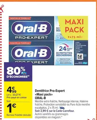 Carrefour Market Oral-b dentifrice pro-expert maxi pack offre
