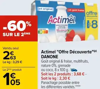 Carrefour Danone actimel "offre découverte" offre