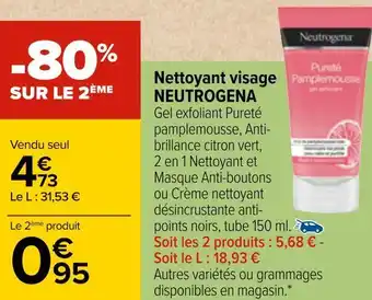 Carrefour Neutrogena nettoyant visage offre