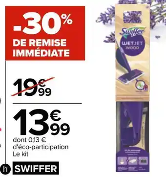Carrefour Swiffer kit de nettoyage wetjet wood offre