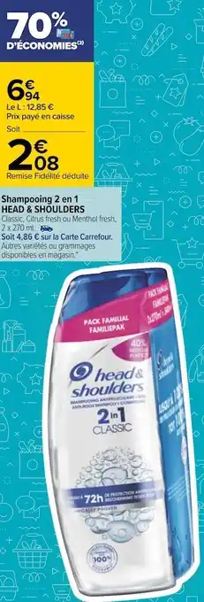 Carrefour Head & shoulders shampooing 2 en 1 offre